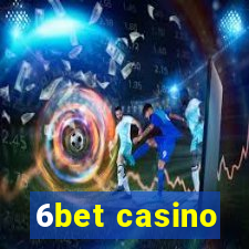 6bet casino